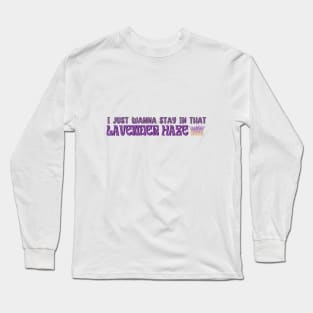 Lavender Haze Midnights Lyrics Long Sleeve T-Shirt